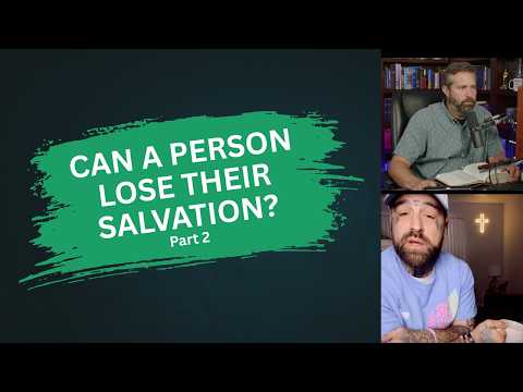 Featured image for “Once Saved Always Saved Response | Part 2”